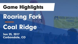 Roaring Fork  vs Coal Ridge  Game Highlights - Jan 25, 2017
