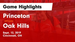Princeton  vs Oak Hills  Game Highlights - Sept. 12, 2019