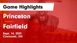 Princeton  vs Fairfield  Game Highlights - Sept. 14, 2023
