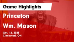 Princeton  vs Wm. Mason  Game Highlights - Oct. 12, 2023