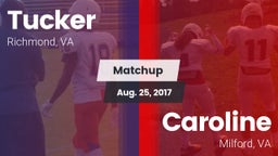 Matchup: Tucker  vs. Caroline  2017