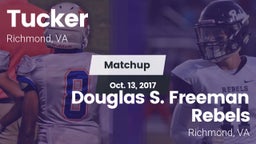 Matchup: Tucker  vs. Douglas S. Freeman Rebels 2017