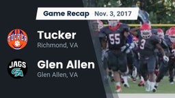 Recap: Tucker  vs. Glen Allen  2017