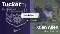 Matchup: Tucker  vs. Glen Allen  2018