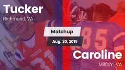 Matchup: Tucker  vs. Caroline  2019