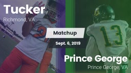 Matchup: Tucker  vs. Prince George  2019
