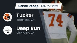 Recap: Tucker  vs. Deep Run  2021