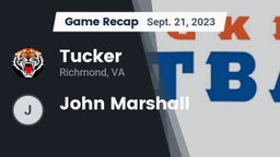 Recap: Tucker  vs. John Marshall 2023