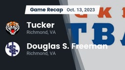 Recap: Tucker  vs. Douglas S. Freeman  2023