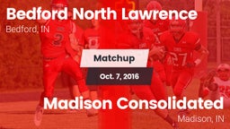 Matchup: North Lawrence High vs. Madison Consolidated  2016