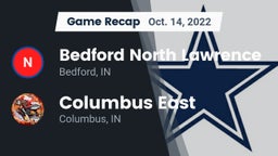 Recap: Bedford North Lawrence  vs. Columbus East  2022