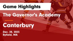 The Governor's Academy vs Canterbury  Game Highlights - Dec. 28, 2023