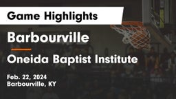 Barbourville  vs Oneida Baptist Institute Game Highlights - Feb. 22, 2024