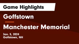 Goffstown  vs Manchester Memorial  Game Highlights - Jan. 5, 2024
