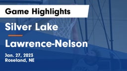 Silver Lake  vs Lawrence-Nelson  Game Highlights - Jan. 27, 2023