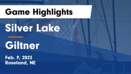 Silver Lake  vs Giltner  Game Highlights - Feb. 9, 2023