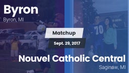Matchup: Byron  vs. Nouvel Catholic Central  2017