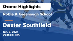 Noble & Greenough School vs Dexter Southfield  Game Highlights - Jan. 8, 2020