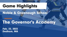 Noble & Greenough School vs The Governor's Academy  Game Highlights - Feb. 22, 2023