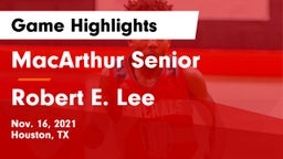 MacArthur Senior  vs Robert E. Lee  Game Highlights - Nov. 16, 2021
