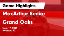 MacArthur Senior  vs Grand Oaks  Game Highlights - Nov. 19, 2021