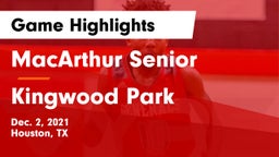 MacArthur Senior  vs Kingwood Park  Game Highlights - Dec. 2, 2021