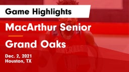 MacArthur Senior  vs Grand Oaks  Game Highlights - Dec. 2, 2021