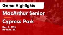 MacArthur Senior  vs Cypress Park   Game Highlights - Dec. 5, 2023