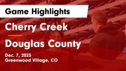 Cherry Creek  vs Douglas County  Game Highlights - Dec. 7, 2023