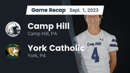 Recap: Camp Hill  vs. York Catholic  2023