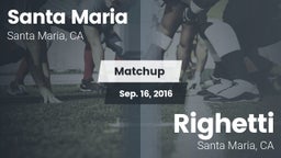 Matchup: Santa Maria High vs. Righetti  2016