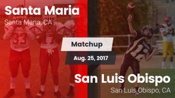 Matchup: Santa Maria High vs. San Luis Obispo  2017