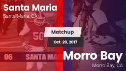 Matchup: Santa Maria High vs. Morro Bay  2017