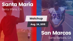 Matchup: Santa Maria High vs. San Marcos  2018