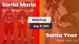 Matchup: Santa Maria High vs. Santa Ynez  2018