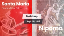 Matchup: Santa Maria High vs. Nipomo  2018