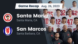 Recap: Santa Maria  vs. San Marcos  2023