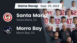 Recap: Santa Maria  vs. Morro Bay  2023