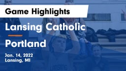 Lansing Catholic  vs Portland  Game Highlights - Jan. 14, 2022