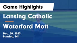 Lansing Catholic  vs Waterford Mott Game Highlights - Dec. 30, 2023