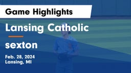 Lansing Catholic  vs sexton Game Highlights - Feb. 28, 2024
