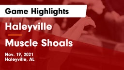 Haleyville  vs Muscle Shoals  Game Highlights - Nov. 19, 2021