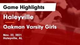 Haleyville  vs Oakman  Varsity Girls Game Highlights - Nov. 22, 2021