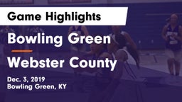 Bowling Green  vs Webster County  Game Highlights - Dec. 3, 2019