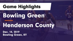 Bowling Green  vs Henderson County  Game Highlights - Dec. 14, 2019