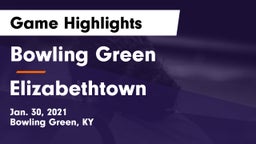 Bowling Green  vs Elizabethtown  Game Highlights - Jan. 30, 2021