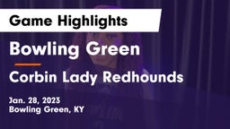 Bowling Green  vs Corbin Lady Redhounds Game Highlights - Jan. 28, 2023