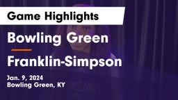 Bowling Green  vs Franklin-Simpson  Game Highlights - Jan. 9, 2024