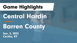 Central Hardin  vs Barren County  Game Highlights - Jan. 3, 2022