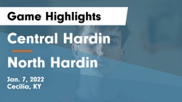 Central Hardin  vs North Hardin  Game Highlights - Jan. 7, 2022